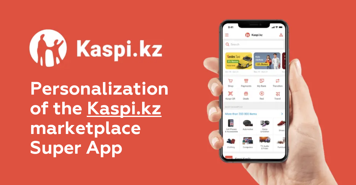 How Kazakhstan’s largest marketplace Kaspi.kz lifted conversion by 19.4% in three months with personalization